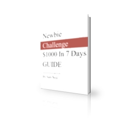 Product picture Newbie Challenge $1000 In 7 Days
